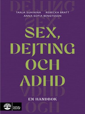 cover image of Sex, dejting och adhd
